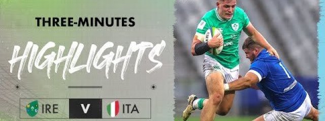 u20 Highlights |Ireland v Italy