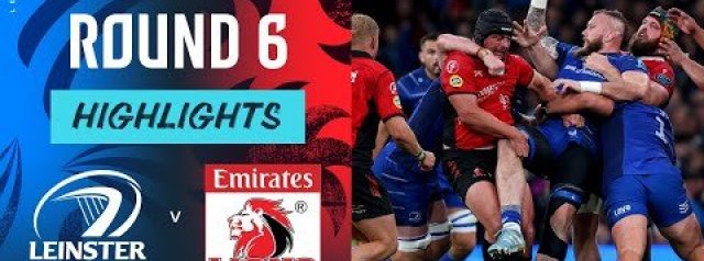 Leinster v Lions | Highlights | Round 6 | URC